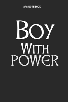 Boy With POWER: Ruled Lovely Copy Book, SOFT Cover Girls Kids Elementary School Supplies Student Teacher Daily Creative Writing Journal, 100 Pages