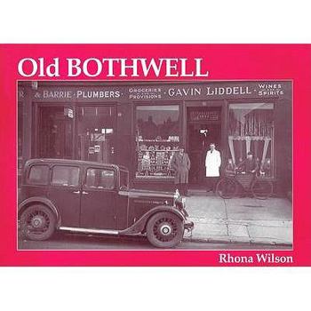 Paperback Old Bothwell Book