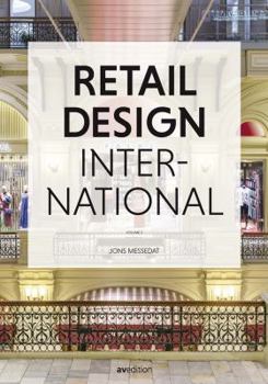 Retail Design International: Components, Spaces, Buildings