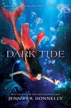 Dark Tide - Book #3 of the Waterfire Saga