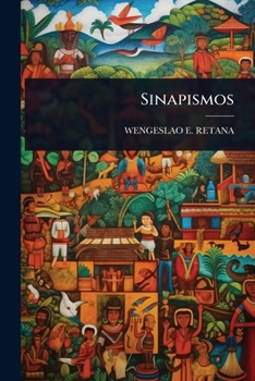 Paperback Sinapismos [Spanish] Book