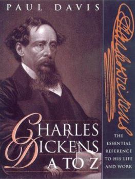 Paperback Charles Dickens A to Z: The Essential Reference to the Life and Work Book