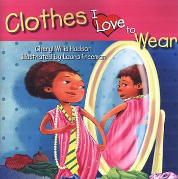 Paperback Clothes I Love to Wear Book