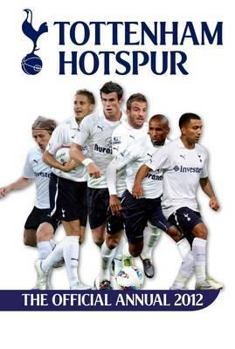 Hardcover Official Tottenham Hotspur FC Annual 2012 Book