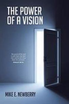 Paperback The Power of a Vision Book