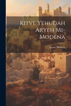 Paperback Kitve Yehudah Aryeh mi-Modena [Hebrew] Book