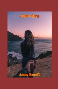 Agnes Grey Illustrated