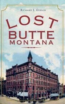 Lost Butte, Montana - Book  of the Lost Series