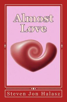 Paperback Almost Love Book