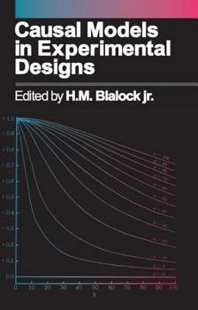 Paperback Causal Models in Experimental Designs Book