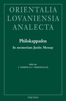 Hardcover Philokappadox: In Memoriam Justin Mossay [French] Book