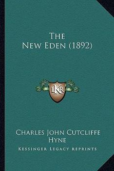 Paperback The New Eden (1892) Book