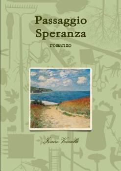 Paperback Passaggio Speranza [Italian] Book