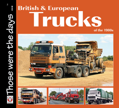 Paperback British and European Trucks of the 1980s Book