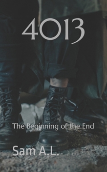 Paperback 4013: The Beginning of the End Book