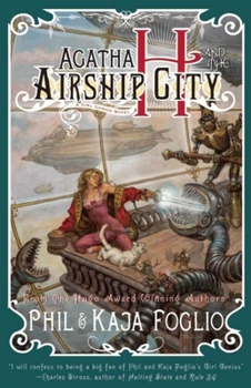 Paperback Agatha H. and the Airship City: Girl Genius, Book One Book