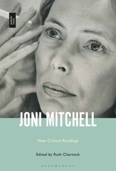 Hardcover Joni Mitchell: New Critical Readings Book