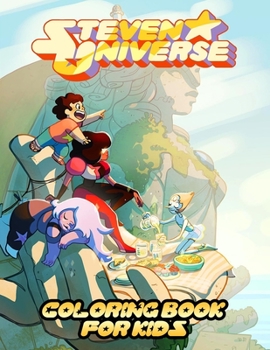 steven universe Coloring Book for kids: Cartoon Coloring Book For Kids