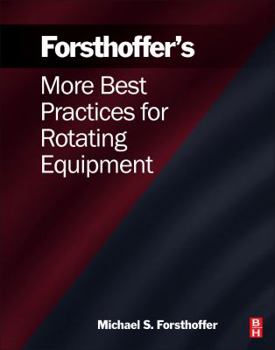 Paperback More Best Practices for Rotating Equipment Book