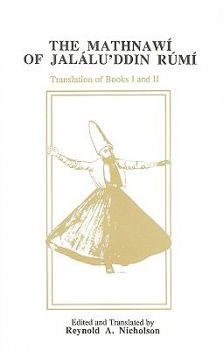 Hardcover The Mathnawí of Jalálu&#702;ddín Rúmí: Volume 2, English Text Book