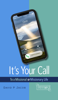 Paperback It's Your Call: To a Missional or Missionary Life Book