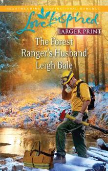 The Forest Ranger's Husband - Book #2 of the Forest Rangers