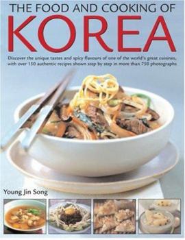 Hardcover The Complete Book of Korean Cooking: Discover the Unique Tastes of One of the World's Great Cuisines Book