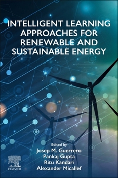 Paperback Intelligent Learning Approaches for Renewable and Sustainable Energy Book