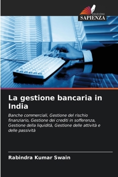 La gestione bancaria in India (Italian Edition)