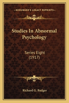 Paperback Studies In Abnormal Psychology: Series Eight (1917) Book