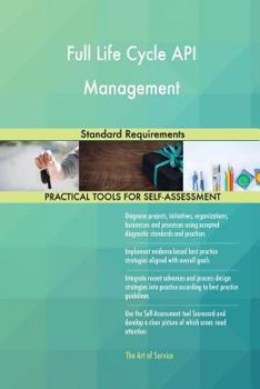 Full Life Cycle API Management Standard Requirements