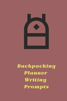 Paperback Backpacking Planner Writing Prompts Book