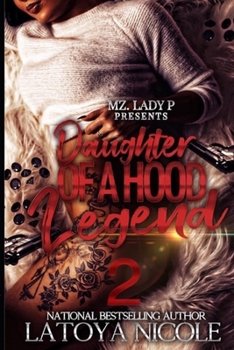 Paperback Daughter of a Hood Legend 2 Book