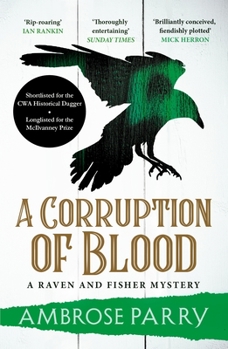 A Corruption of Blood - Book #3 of the Raven, Fisher, and Simpson