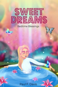 Paperback Sweet Dreams: Bedtime Blessings Book