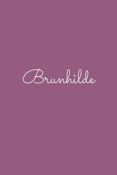Brunhilde: notebook with the name on the cover, elegant, discreet, official notebook for notes, dot grid notebook,