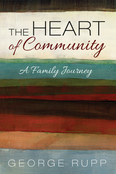 Paperback The Heart of Community Book