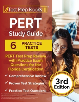 Paperback PERT Study Guide: PERT Test Prep Review with 6 Practice Exams for the Florida Certification [3rd Edition] Book