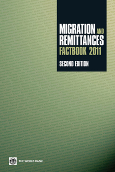 Paperback Migration and Remittances Factbook 2011 Book