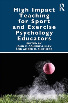 Paperback High Impact Teaching for Sport and Exercise Psychology Educators Book
