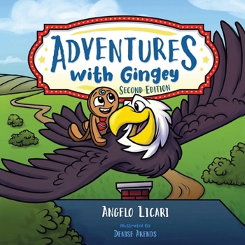 Paperback ADVENTURES with Gingey: Second Edition Book