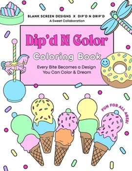 Paperback Dip'd N Color Coloring Book