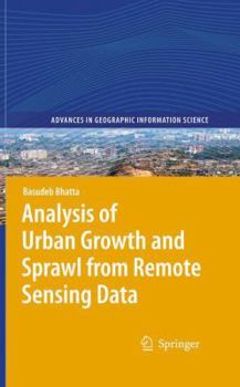 Paperback Analysis of Urban Growth and Sprawl from Remote Sensing Data Book