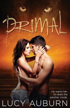Primal - Book #1 of the Wild Heart Chronicles