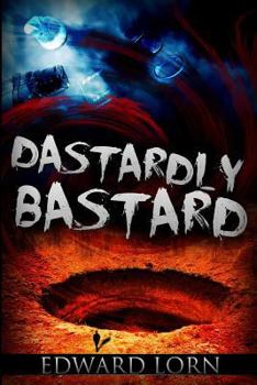 Paperback Dastardly Bastard Book