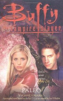 Buffy the Vampire Slayer: Paleo - Book #5 of the Buffy the Vampire Slayer: Season 3