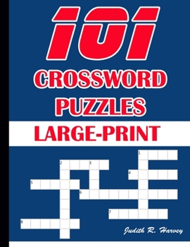 Paperback 101 Crossword Puzzles Large-Print: 101 Crossword Easy Puzzle Books Book