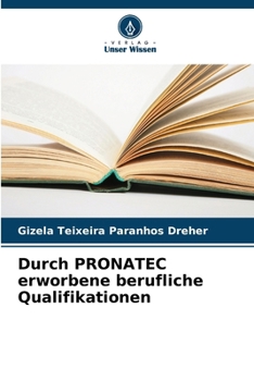 Paperback Durch PRONATEC erworbene berufliche Qualifikationen [German] Book