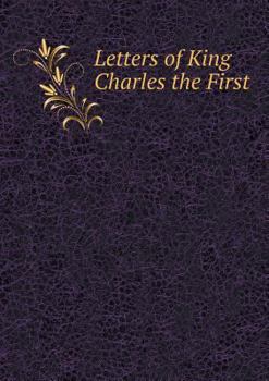 Paperback Letters of King Charles the First Book