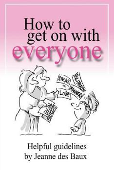 Paperback How To Get On With Everyone Book
